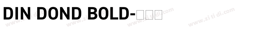 DIN DOND BOLD字体转换